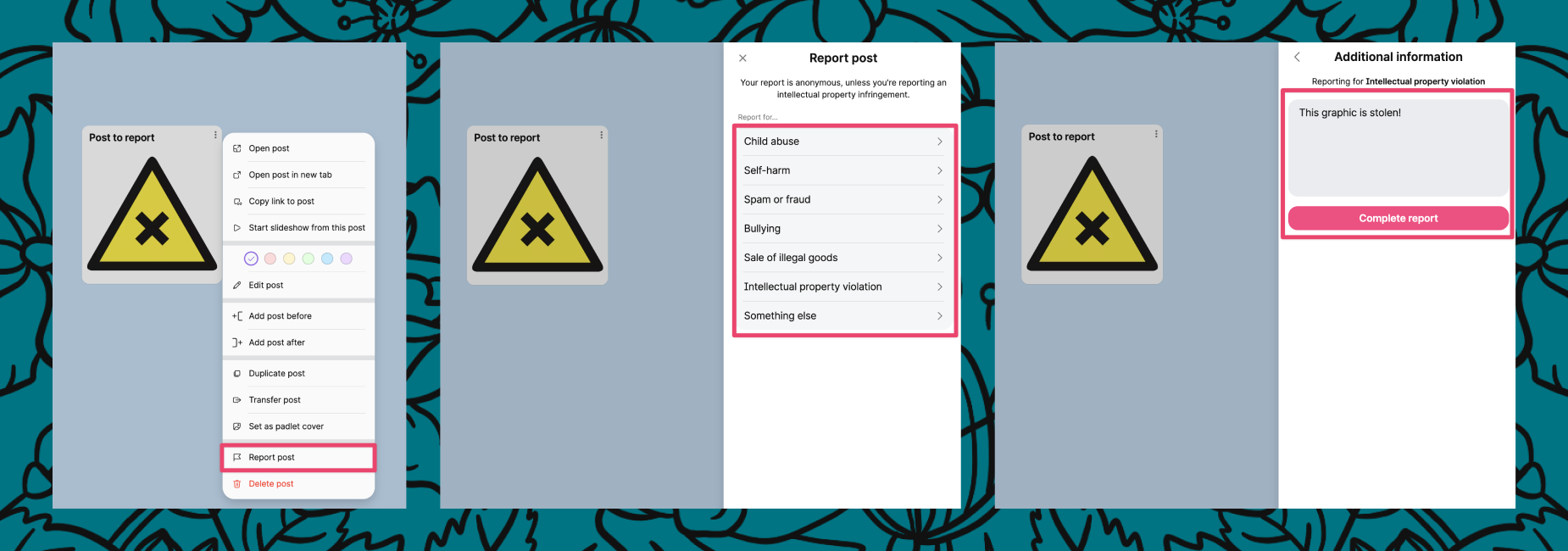 Three screenshots of the report process atop a teal background